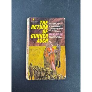 The Return of Gunner Asch Hans Hellmut Kirst Pyramid Books Paperback 1964 X-1063
